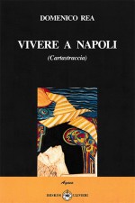 Vivere a Napoli